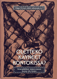 Oletteko käyneet kontokissa?, 1996 Oletteko käyneet Kontokissa?